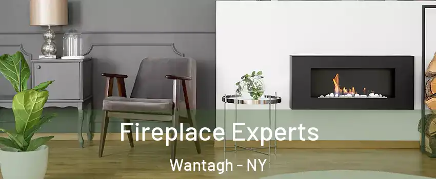  Fireplace Experts Wantagh - NY