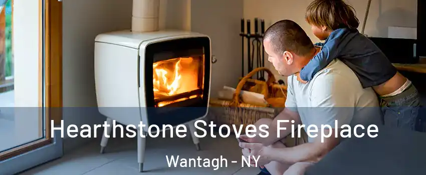  Hearthstone Stoves Fireplace Wantagh - NY