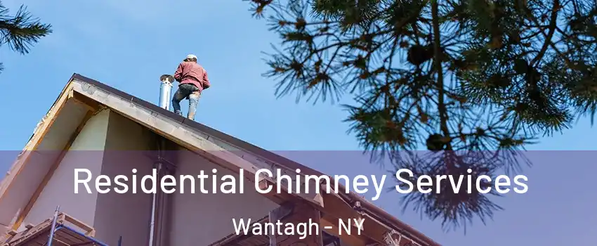  Residential Chimney Services Wantagh - NY